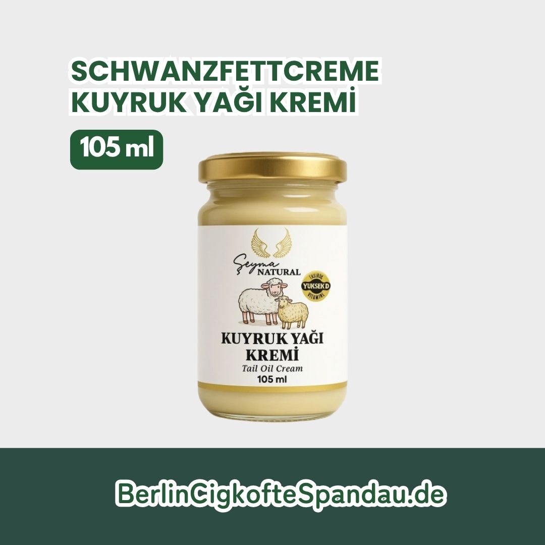 Kuyruk Yağı - Schwanzfettcreme